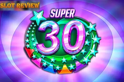 Super 30 Stars slot